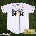 Baseball Mom Full-Button Baseball Jersey *IN-STOCK*